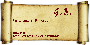 Grosman Miksa névjegykártya
